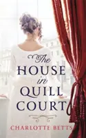 Dom v Quill Court - The House in Quill Court