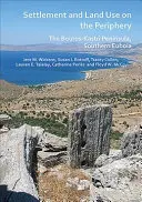 Osídlenie a využívanie pôdy na periférii: Polostrov Bouros-Kastri, južná Eubója - Settlement and Land Use on the Periphery: The Bouros-Kastri Peninsula, Southern Euboia