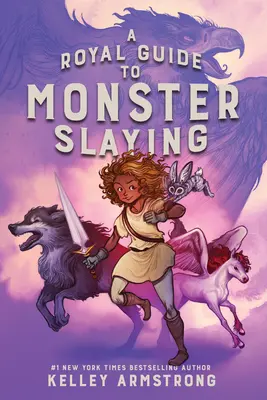 Kráľovský sprievodca zabíjaním netvorov - A Royal Guide to Monster Slaying