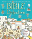 Biblický detektív: Kniha na hľadanie hádaniek - Bible Detective: A Puzzle Search Book