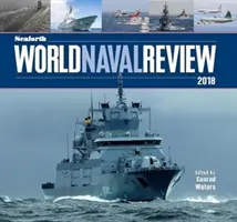 Svetový námorný prehľad Seaforth 2018 - The Seaforth World Naval Review 2018