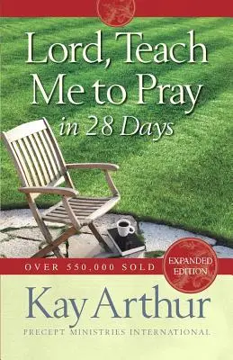 Pane, nauč ma modliť sa za 28 dní - Lord, Teach Me to Pray in 28 Days
