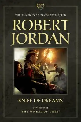 Nôž snov: Jedenásta kniha Kola času - Knife of Dreams: Book Eleven of 'The Wheel of Time'