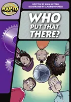 Rýchla fonetika Krok 3: Kto to tam dal? (Fiction) - Rapid Phonics Step 3: Who Put That There? (Fiction)