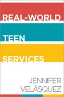 Služby pre tínedžerov v reálnom svete - Real-World Teen Services