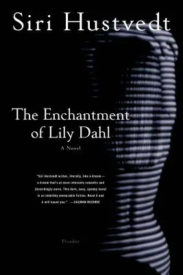 Očarenie Lily Dahlovej - The Enchantment of Lily Dahl
