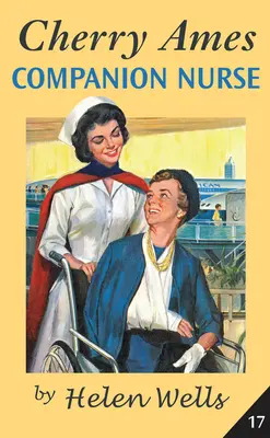 Cherry Ames, zdravotná sestra pre spoločníkov - Cherry Ames, Companion Nurse
