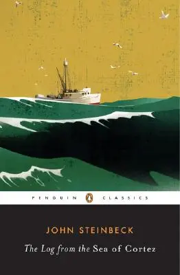 Denník z Kortezovho mora - The Log from the Sea of Cortez