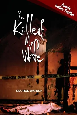Zabil si mi ženu - You Killed My Wife