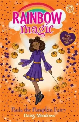 Dúhové kúzlo: Paula, tekvicová víla - špeciál - Rainbow Magic: Paula the Pumpkin Fairy - Special