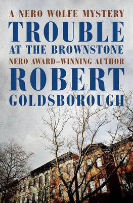 Problémy v Brownstone - Trouble at the Brownstone