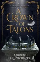 Koruna z pazúrov - Trón labutí kniha 2 - Crown of Talons - Throne of Swans Book 2