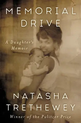 Memorial Drive: Spomienky dcéry - Memorial Drive: A Daughter's Memoir