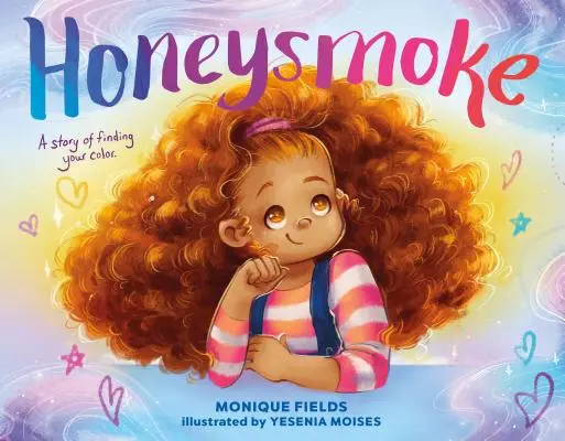 Honeysmoke: Príbeh o hľadaní svojej farby - Honeysmoke: A Story of Finding Your Color