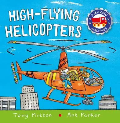 Vysoko lietajúce helikoptéry - High-Flying Helicopters