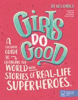 Dievčatá robia dobro - Girls Do Good