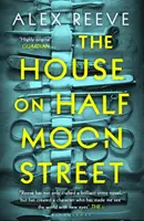Dom na Polmesiačej ulici - výber knižného klubu Richard and Judy na rok 2019 - House on Half Moon Street - A Richard and Judy Book Club 2019 pick
