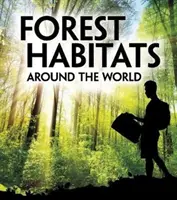 Lesné biotopy na celom svete - Forest Habitats Around the World
