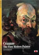 Cezanne - prvý moderný maliar - Cezanne - The First Modern Painter