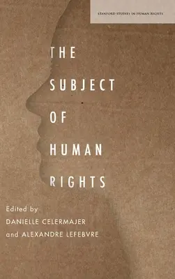 Predmet ľudských práv - The Subject of Human Rights