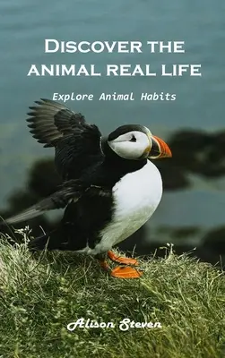 Objavte skutočný život zvierat Preskúmajte: Preskúmajte životné prostredie zvierat - Discover the animal's real life Explore: Explore animal habitats