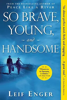 Tak odvážny, mladý a pekný - So Brave, Young, and Handsome