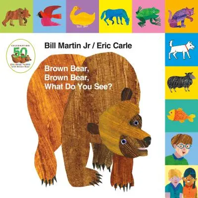 Zdvihnite záložku: Hnedý medveď, hnedý medveď, čo vidíš? Vydanie k 50. výročiu - Lift-The-Tab: Brown Bear, Brown Bear, What Do You See? 50th Anniversary Edition