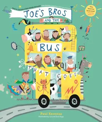 Joe's Bros a autobus, ktorý ide - Joe's Bros and the Bus That Goes