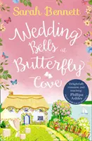 Svadobné zvony v Butterfly Cove (Butterfly Cove, Book 2) - Wedding Bells at Butterfly Cove (Butterfly Cove, Book 2)