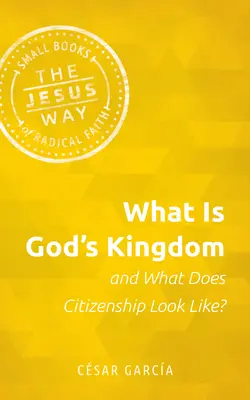 Čo je Božie kráľovstvo a ako vyzerá občianstvo? - What Is God's Kingdom and What Does Citizenship Look Like?