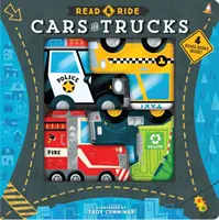 Čítaj a jazdi: Osobné a nákladné autá: 4 stolové knihy vo vnútri! (Kniha hračiek pre deti, detská kniha o nákladných autách a autíčkach - Read & Ride: Cars & Trucks: 4 Board Books Inside! (Toy Book for Children, Kids Book about Trucks and Cars