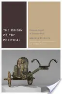 Pôvod politického: Hannah Arendtová alebo Simone Weilová? - The Origin of the Political: Hannah Arendt or Simone Weil?