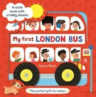 Môj prvý londýnsky autobus Látková kniha - My First London Bus Cloth Book