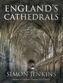 Anglické katedrály - England's Cathedrals