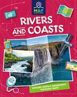 Zmapujte si svoju planétu: Rieky a pobrežia - Map Your Planet: Rivers and Coasts