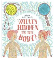 Čo sa skrýva v tele? - What's Hidden In The Body?