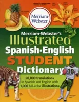 Merriam-Webster's Illustrated Spanish-English Student Dictionary