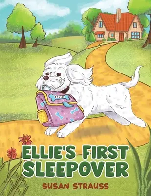 Elliino prvé prespanie - Ellie's First Sleepover