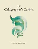 Kaligrafova záhrada - The Calligrapher's Garden