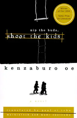 Púčiky zaštipovať, deti strieľať - Nip the Buds, Shoot the Kids