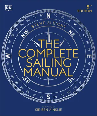 Kompletná príručka o plachtení - The Complete Sailing Manual