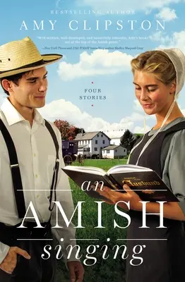 Amišský spev: Štyri príbehy - An Amish Singing: Four Stories