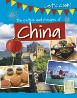 Kultúra a recepty Číny - Culture and Recipes of China
