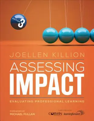 Hodnotenie vplyvu: Hodnotenie profesionálneho vzdelávania - Assessing Impact: Evaluating Professional Learning