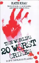Dvadsať najhorších zločinov na svete - World's Top Twenty Worst Crimes
