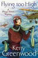 Lietanie príliš vysoko: Slečna Phryne Fisherová vyšetruje - Flying Too High: Miss Phryne Fisher Investigates