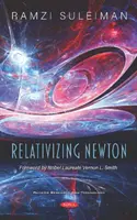Relativizácia Newtona - Relativizing Newton