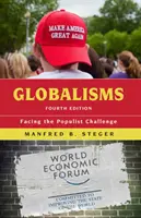 Globalisms: Čtvrté vydanie publikácie Globalizmy: tvárou v tvár populistickej výzve - Globalisms: Facing the Populist Challenge, Fourth Edition