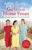 Dievčatá na domácom fronte - inšpiratívny vojnový príbeh o priateľstve a odvahe - Girls on the Home Front - An inspiring wartime story of friendship and courage