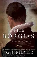 Borgiovci: Skrytá história - The Borgias: The Hidden History